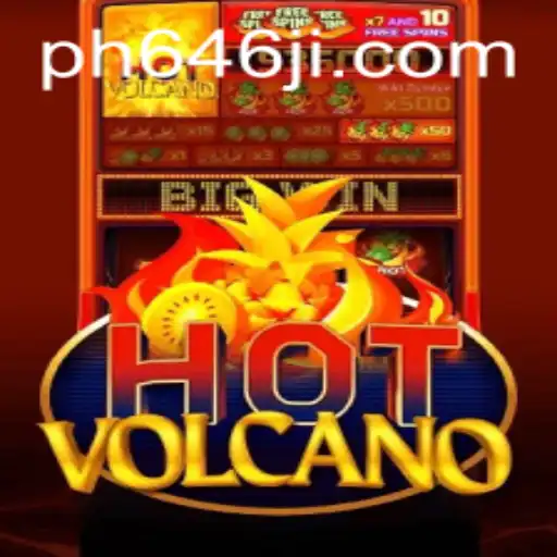 Discovering the Thrills of HotVolcano: A Comprehensive Guide to the Game